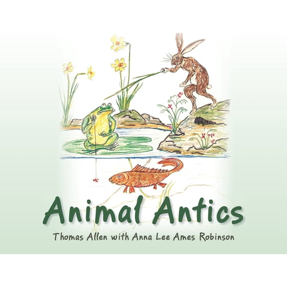 Animal Antics, (Paperback)