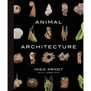 Animal Architecture (Hardcover)