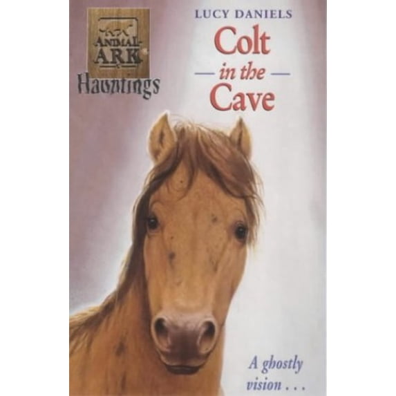 Pre-Owned Animal Ark: Colt In The Cave: No 6 Paperback