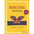 thumbnail image 1 of Pre-Owned Animal Asanas: Yoga for Children (Hardcover) 3791372750 9783791372754, 1 of 1