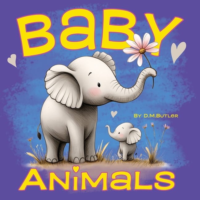 Animal Babies Baby Animals, (Paperback)