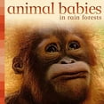 thumbnail image 1 of Pre-Owned Animal Babies in Forests (Board book) 0753460602 9780753460603, 1 of 1