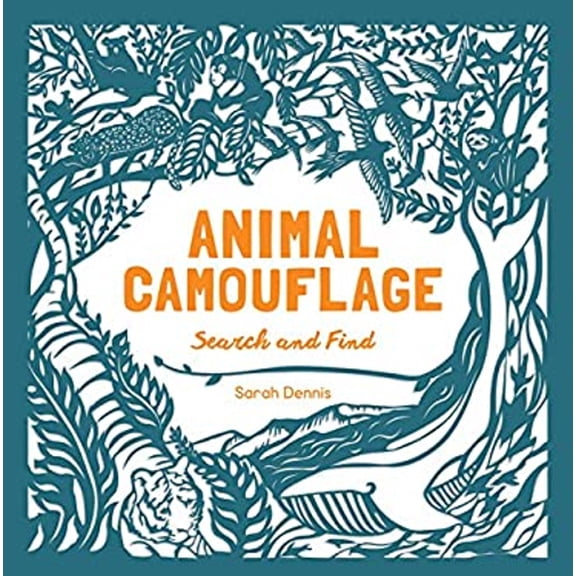 Pre-Owned Animal Camouflage: A Search and Find Activity Book : (find and learn about 77 animals in seven regions around the world. For young naturalists ages 6-9) (Hardcover)