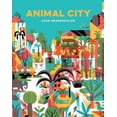 thumbnail image 1 of Animal City : (Animal Books for Kids, Children's Nature Books) (Hardcover), 1 of 1