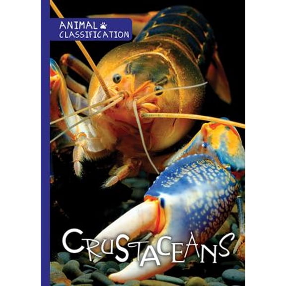 Pre-Owned Crustaceans (Library Binding) 9781534530287