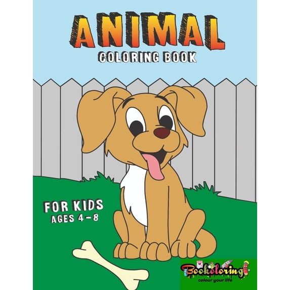 Animal Coloring Book: Coloring book for kids ages 4 - 8, (Paperback)