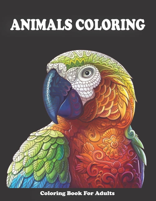 Animal Coloring Book For Adults: Stress relieving animals coloring book ...