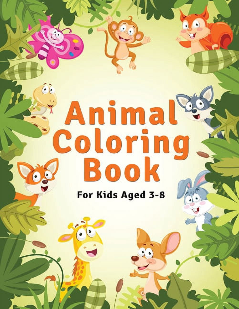 Animal Coloring Book For Kids Aged 3-8: Kids Coloring Books, (Paperback)