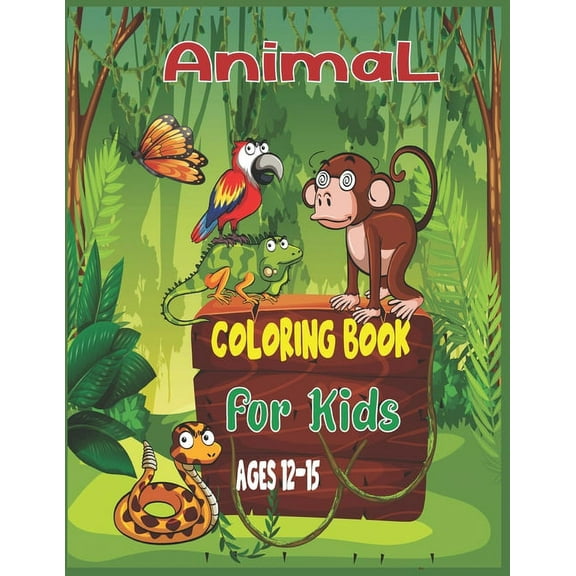 Animal Coloring Book For Kids Ages 12-15: 40 cute unicorn, llama, sloth, cat and others animals to color (Paperback)