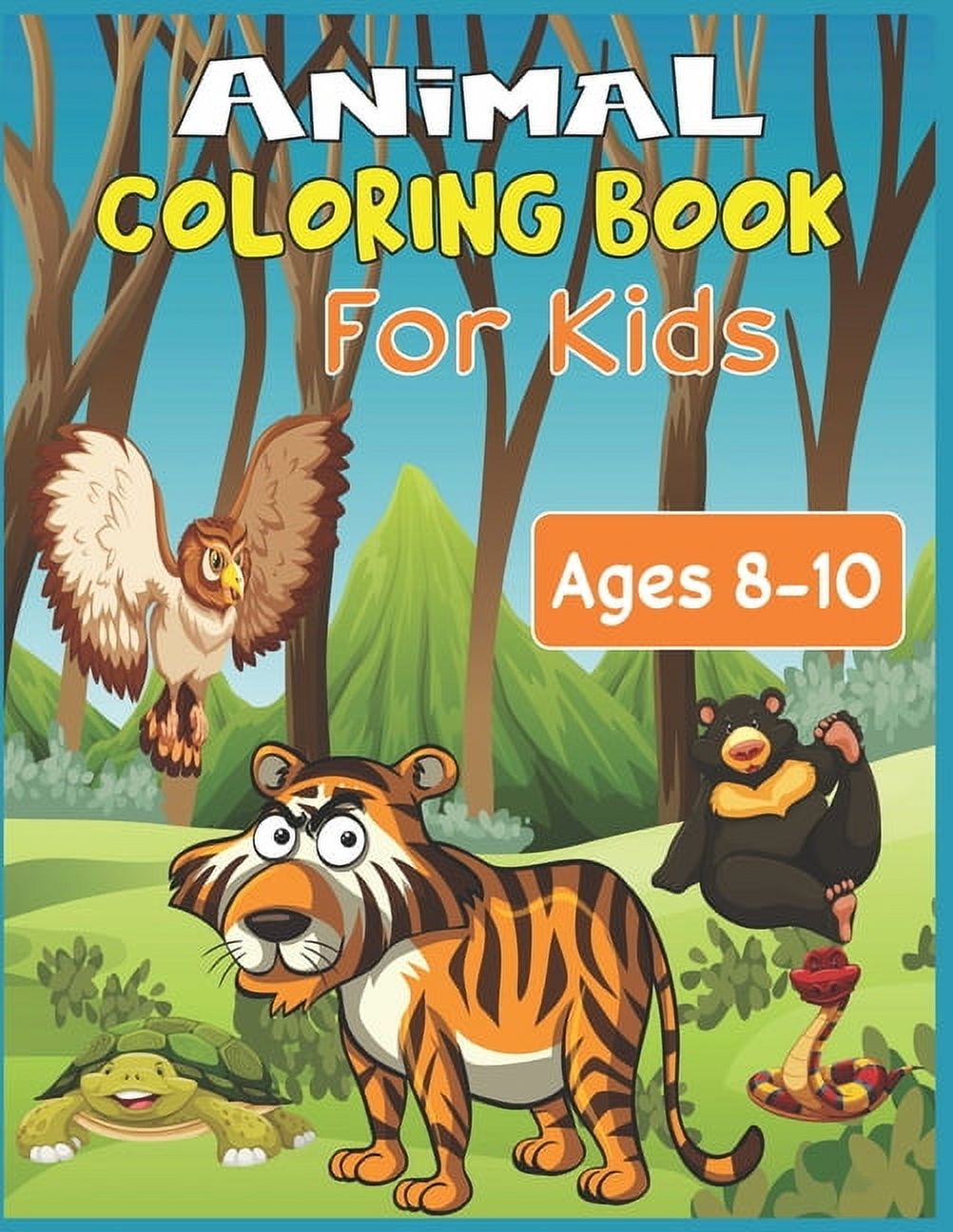 Animal Coloring Book For Kids Ages 8-10: 35 cute animal designs to