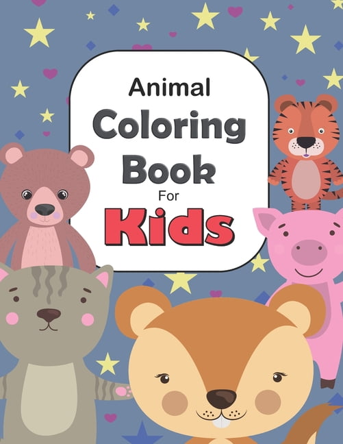Animal Coloring Book For kids: A Great Gift for For Boys & Girls of all ages!, (Paperback)