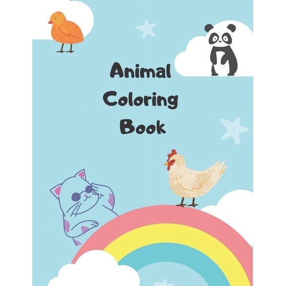 Animal Coloring Book: Kids Coloring Books Animal Coloring Book For Kids Aged 3-8 (Paperback)