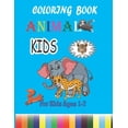 thumbnail image 1 of Animal Coloring Book Kids, For Kids Ages 1-7: Coloring Book Gift, 71 Pages, 8.5 x 11 inch, Soft Cover, Matte Finish, (Paperback), 1 of 1