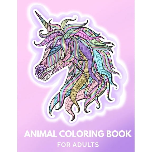 Animal Coloring Book for Adults: Draw to De-Stress & Relax, Draw a Unicorn, Turtle, Monkey, Bird, Giraffe, Wolf, Lion and More! (Paperback)
