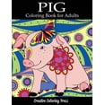 thumbnail image 1 of Animal Coloring Books for Adults Pig Coloring Book, (Paperback), 1 of 1