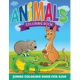 Animal Coloring Pages (Jumbo Coloring Book for Kids), (Paperback