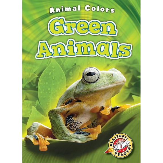 Animal Colors: Green Animals (Hardcover)