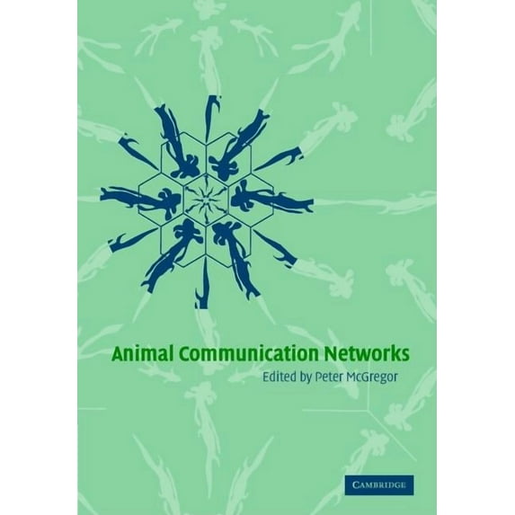 Animal Communications Networks, (Hardcover)