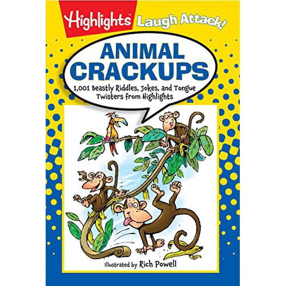 Pre-Owned Animal Crackups: 1,001 Beastly Riddles, Jokes, and Tongue Twisters from Highlights(tm) (Paperback) 1629794260 9781629794266