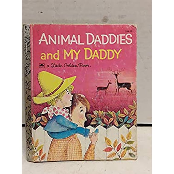 Pre-Owned Animal Daddies and My Daddy (Hardcover) 0307021424 9780307021427