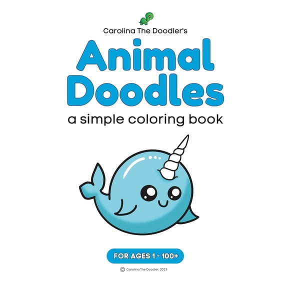Animal Doodles: a simple coloring book by Carolina The Doodler, (Paperback)
