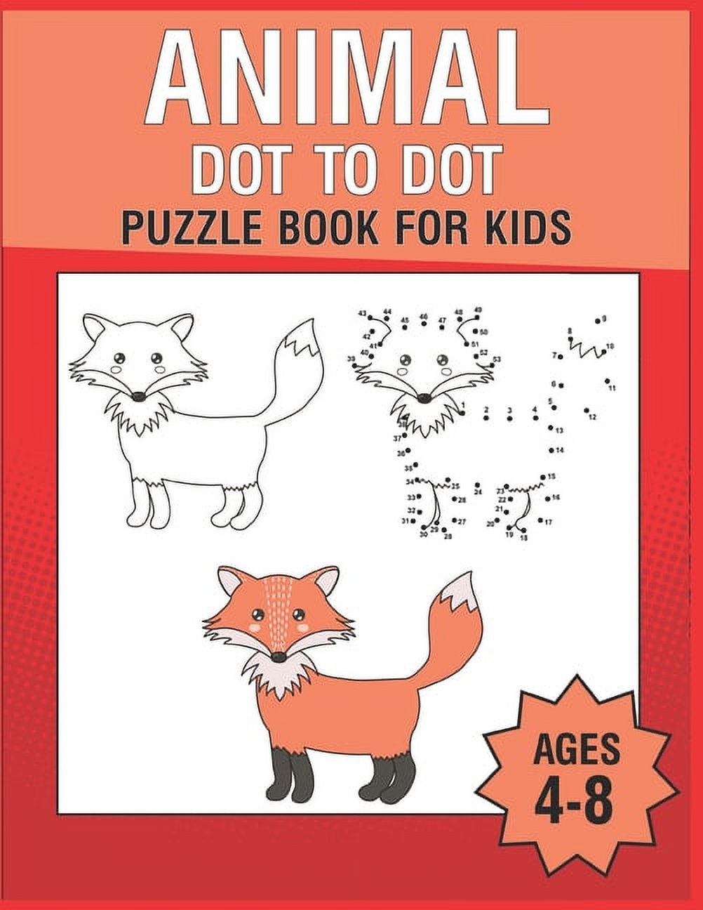 Animal Dot To Dot Puzzle Book For Kids Ages 48 (Paperback)
