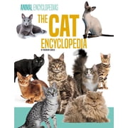 Animal Encyclopedias Set 1 The Cat Encyclopedia, Hardcover