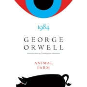 GEORGE ORWELL; CHRISTOPHER HITCHENS; A M HEATH Animal Farm and 1984 (Hardcover)