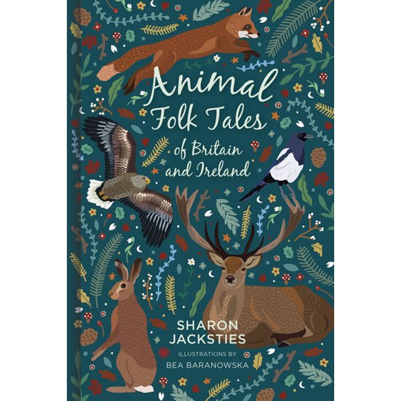 Animal Folk Tales of Britain and Ireland, (Hardcover)