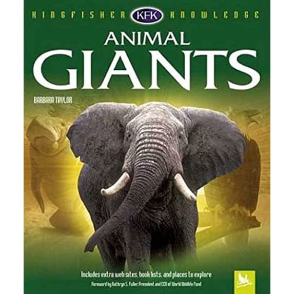 Pre-Owned Animal Giants (Hardcover 9780753457702) by Barbara Taylor, Kathryn S Fuller