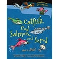 thumbnail image 1 of Pre-Owned Catfish, Cod, Salmon, and Scrod : What Is a Fish? (Library Binding) 9780761362111, 1 of 1