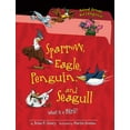 thumbnail image 1 of Animal Groups Are Categorical (TM): Sparrow, Eagle, Penguin, and Seagull : What Is a Bird? (Paperback), 1 of 1