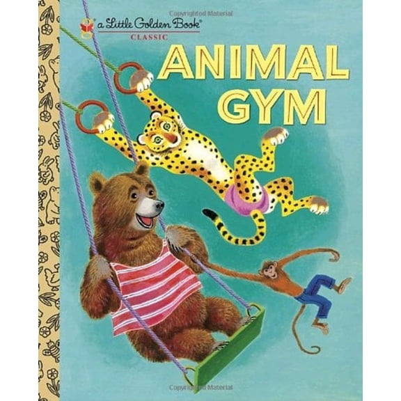 Pre-Owned Animal Gym (Hardcover) 0375847510 9780375847516