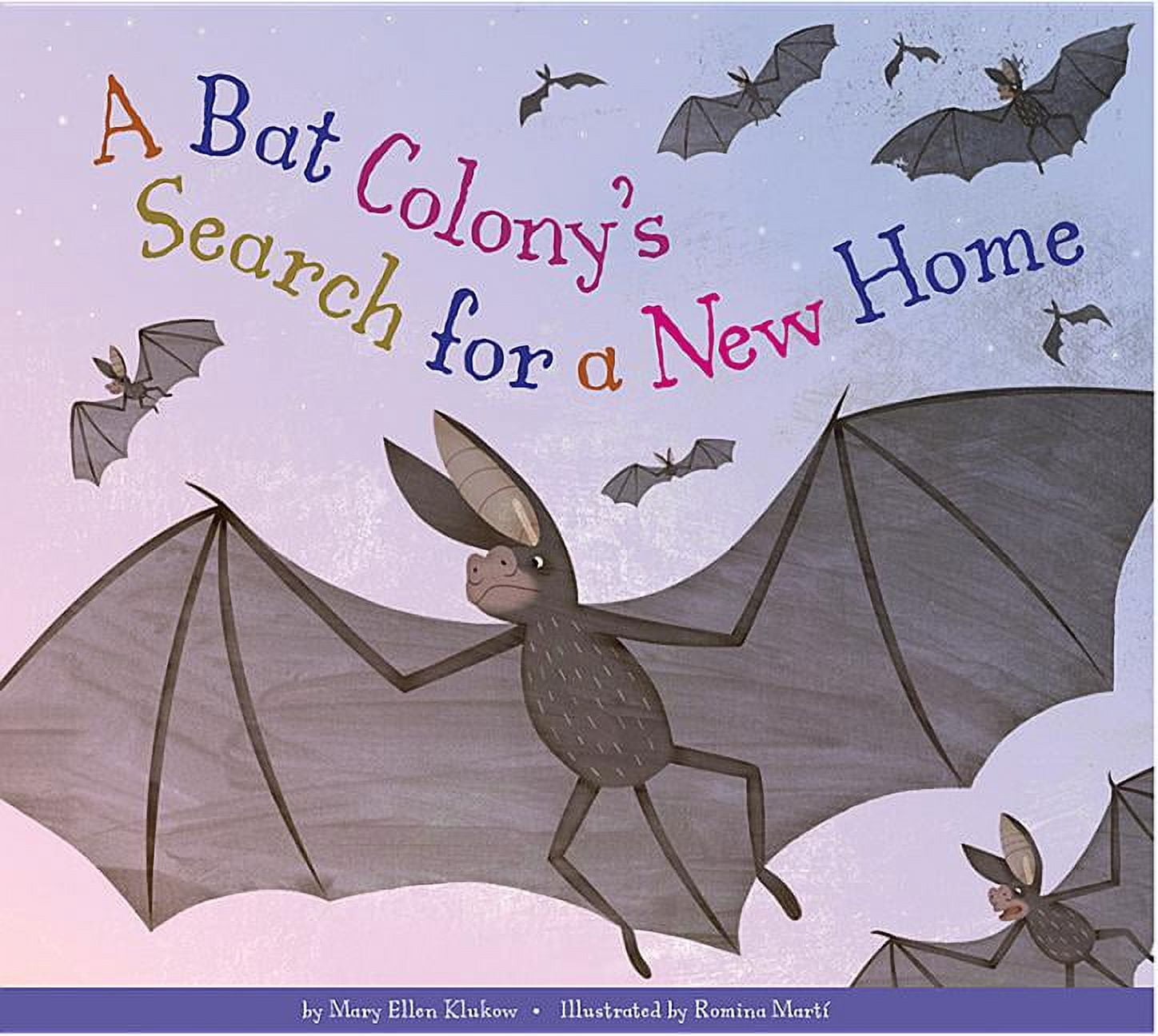 Animal Habitats at Risk A Bat Colony's Search for a New Home, (Hardcover)