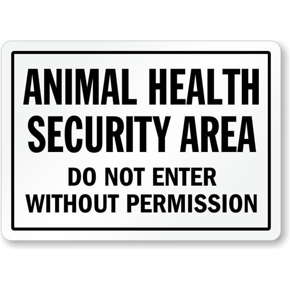 Animal Health Security Area Sign: Do Not Enter Without Permission Metal Sign 8"x12" – Indoor/Outdoor Use for Home & Office