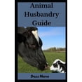 thumbnail image 1 of Animal Husbandry Guide, (Paperback), 1 of 1