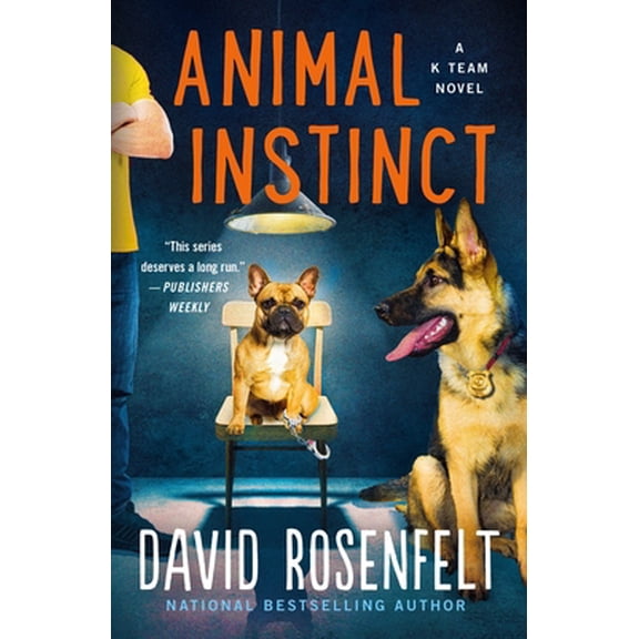 Pre-Owned Animal Instinct: A K Team Novel (Paperback) 1250829429 9781250829429