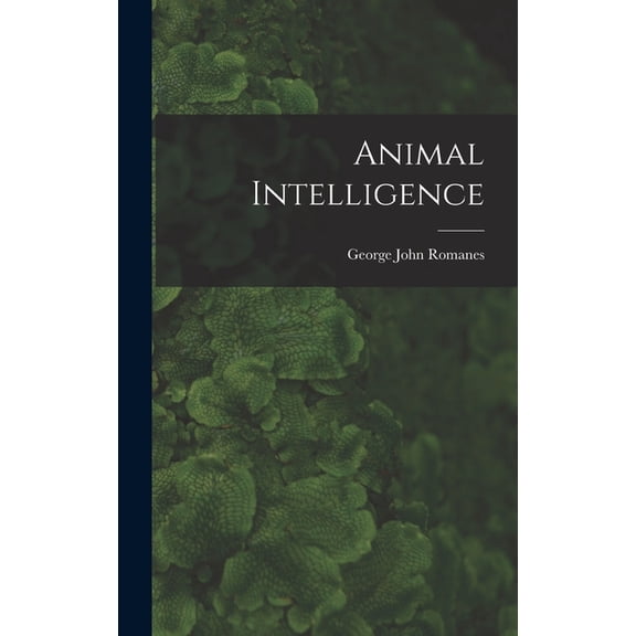 Animal Intelligence [microform] (Hardcover)