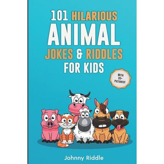 Animal Jokes for Kids 101 Hilarious Animal Jokes & Riddles For Kids ...