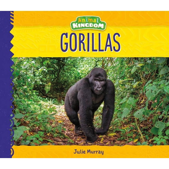 Animal Kingdom Gorillas, (Hardcover)