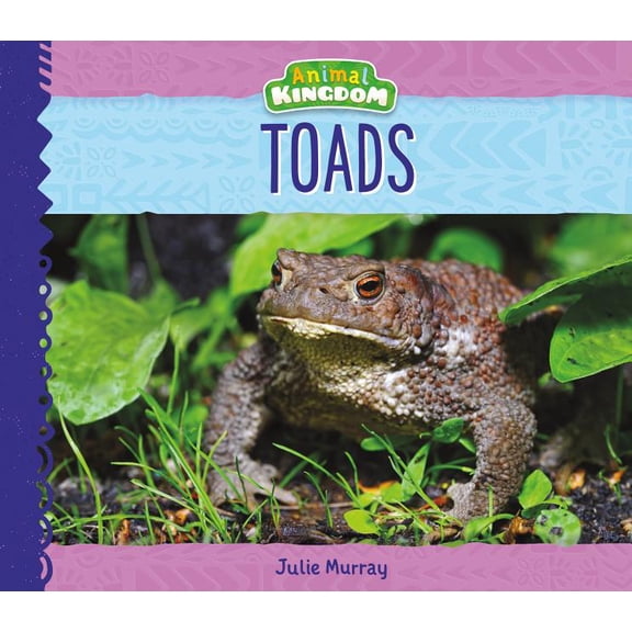 Animal Kingdom Toads, (Hardcover)