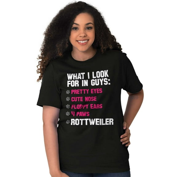 I Look For In Guys Rottweiler Lover Women's Graphic T Shirt Tees Brisco Brands X
