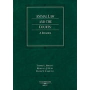 Pre-Owned Animal Law and the Courts: A Reader (Paperback) 0314190252 9780314190253