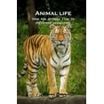 thumbnail image 1 of Animal life: Show how animals live in different ecosystems, (Paperback), 1 of 1