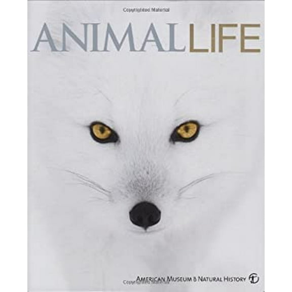 Pre-Owned Animal Life: Secrets of the Animal World Revealed (Hardcover) 0756639867 9780756639860