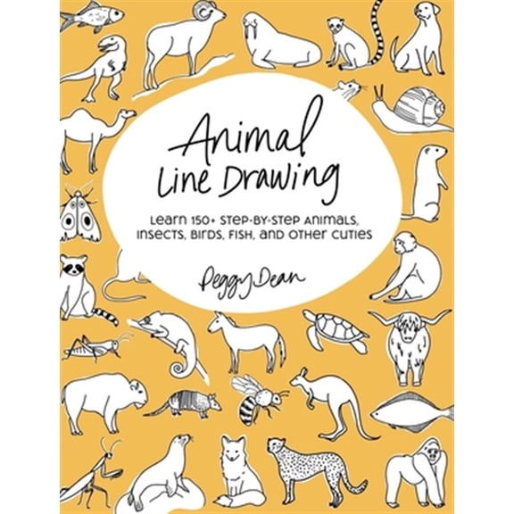 Animal Line Drawing: Learn 150+ Step-by-Step Animals, Insects, Birds, Fish, and Other Cuties (Paperback)