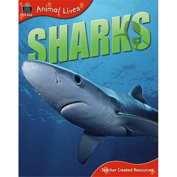 Pre-Owned Animal Lives: Sharks (Paperback) 1420681605 9781420681604
