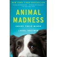 thumbnail image 1 of Pre-Owned Animal Madness: Inside Their Minds (Paperback) 1451627017 9781451627015, 1 of 1
