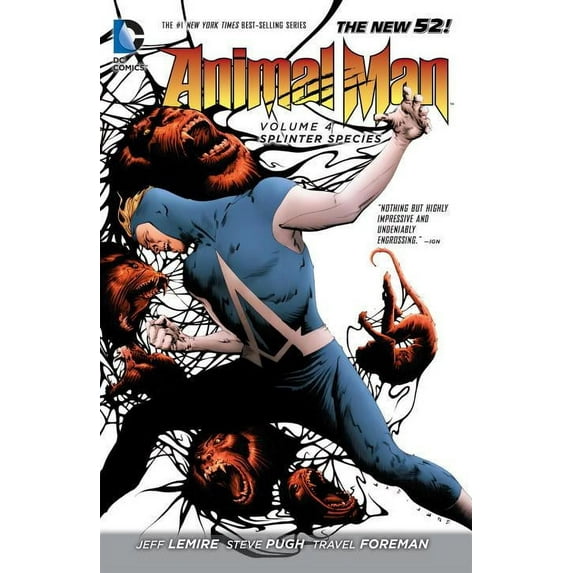 Animal Man Vol. 4: Splinter Species (The New 52)