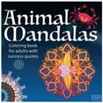 thumbnail image 1 of Animal Mandalas: Coloring Book for Adults with Success Quotes, (Paperback), 1 of 1